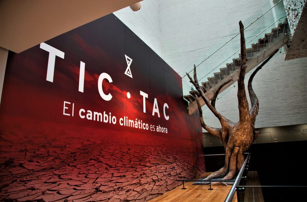 “Tic Tac, El cambio climático es ahora”